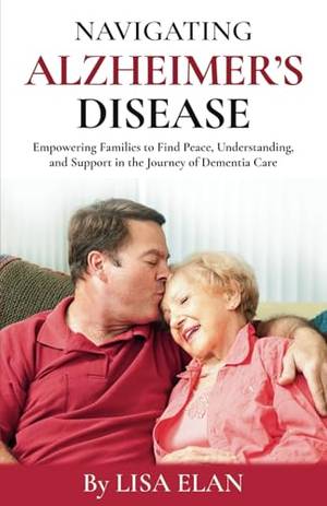 Honest review of Navigating Alzheimer’s Disease