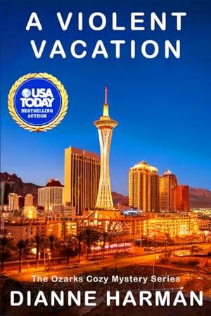 Honest review of A Violent Vacation: The Ozarks Cozy Mystery Series