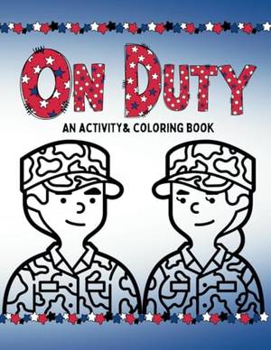 Honest review of On Duty: An Activity & Coloring Book