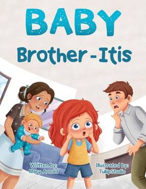 Honest review of Baby Brother-Itis