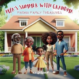 MYA'S SUMMER WITH GRANDMA: Finding Family Treasures - A Deep Dive Review