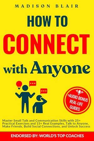 Honest review of How to Connect with Anyone