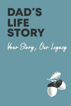 Honest review of Dad’s Life Story: Your Story, Our Legacy