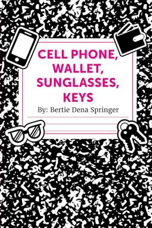 Cell Phone, Wallet, Sunglasses, Keys - A Deep Dive Review