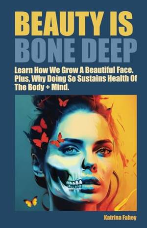 Book review of Beauty Is Bone Deep.