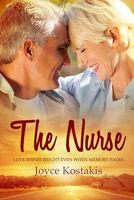 The Nurse: Love shines bright, even when memory fades (Beyond Memory's Veil)