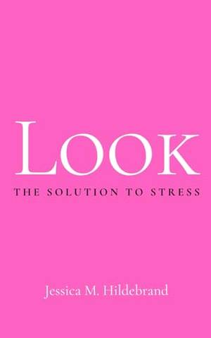 Look: The Solution to Stress - A Deep Dive Review