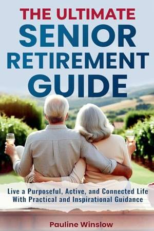 Book review of The Ultimate Senior Retirement Guide