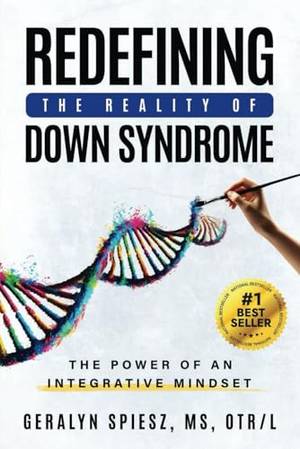 Honest review of Redefining the Reality of Down Syndrome