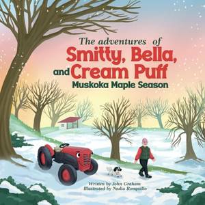 Honest review of The Adventures of Smitty, Bella, and Cream Puff: Muskoka Maple Season