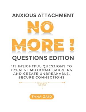 Honest review of Anxious Attachment No More! Questions Edition