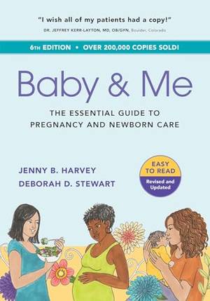 Book review of Baby & Me: The Essential Guide to Pregnancy and Newborn Care