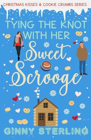 Book review of Tying the Knot with her Sweet Scrooge: A Sweet Romcom Short Read