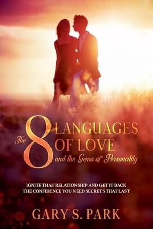 Honest review of The 8 Languages of Love and the Gems of Personality