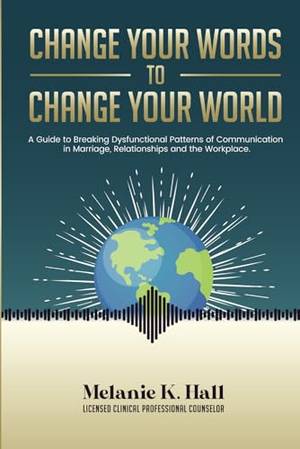 Book review of Change Your Words to Change Your World