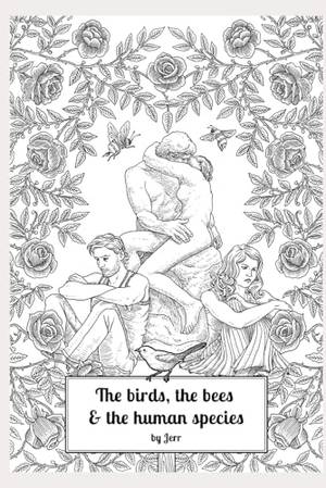 The birds, the bees, and the human species - A Deep Dive Review