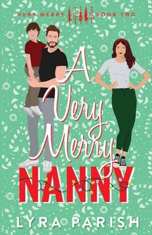 Book review of A Very Merry Nanny: A Single Dad, Age Gap, Small Town Romance