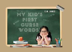 My Kid's First Curse Words - A Deep Dive Review