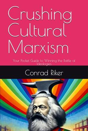 Book review of Crushing Cultural Marxism