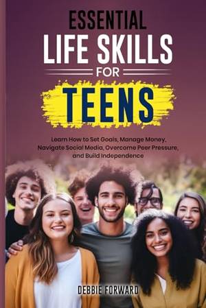 Book review of Essential Life Skills for Teens