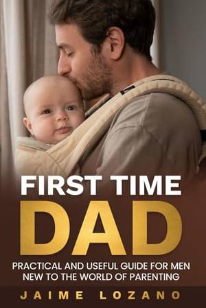 Honest review of FIRST TIME DAD