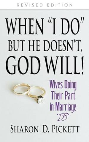 WHEN "I DO" BUT HE DOESN'T, GOD WILL - A Deep Dive Review