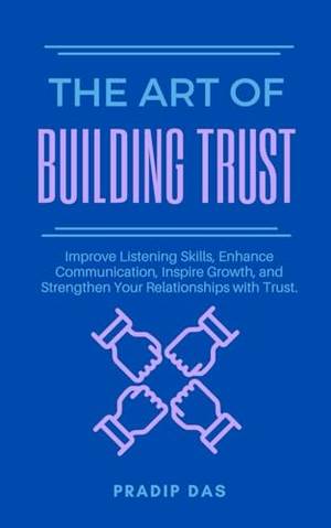 Honest review of The Art of Building Trust