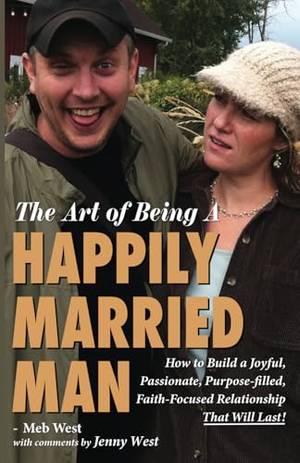 Book review of The Art of Being A Happily Married Man