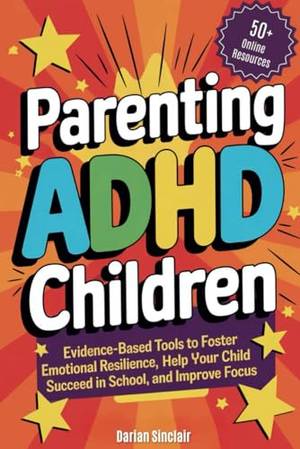 Book review of Parenting ADHD Children