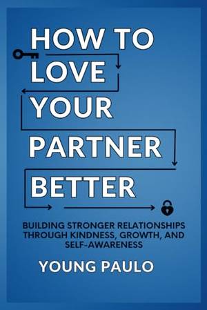 Book review of How To Love Your Partner Better